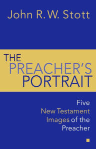 Preacher's Portrait In The New Testament
