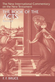 Title: The Book of Acts / Edition 2, Author: F. F. Bruce