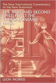 The First and Second Epistles to the Thessalonians