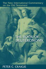 Title: The Book of Deuteronomy, Author: Peter C. Craigie