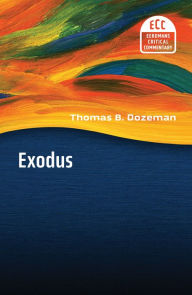 Title: Exodus, Author: Thomas B. Dozeman