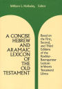 A Concise Hebrew and Aramaic Lexicon of the Old Testament