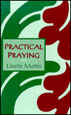 Practical Praying