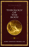 Toward a Theology of the Body