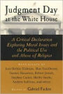 Judgment Day at the White House