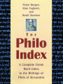 The Philo Index: A Complete Greek Word Index to the Writings of Philo of Alexandria