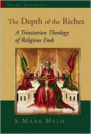 The Depth of the Riches: A Trinitarian Theology of Religious Ends