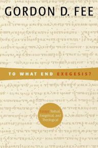 To What End Exegesis?