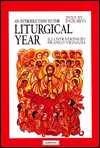 An Introduction to the Liturgical Year