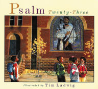 Title: Psalm Twenty-Three, Author: Tim Ladwig