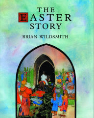 Title: The Easter Story, Author: Brian Wildsmith