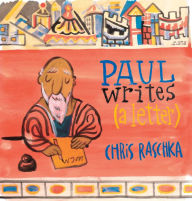 Title: Paul Writes (a Letter), Author: Chris Raschka