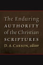 The Enduring Authority of the Christian Scriptures
