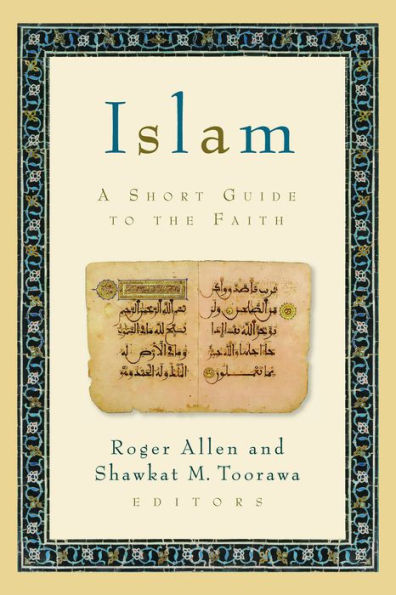 Islam: A Short Guide to the Faith