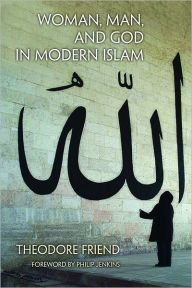 Woman, Man, and God in Modern Islam