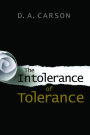 The Intolerance of Tolerance