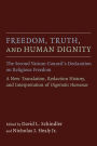 Freedom, Truth, and Human Dignity: The Second Vatican Council's Declaration on Religious Freedom