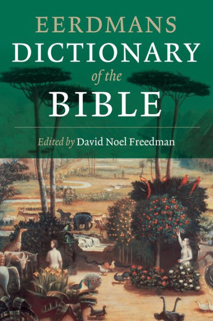 Eerdmans Dictionary of the Bible|Paperback