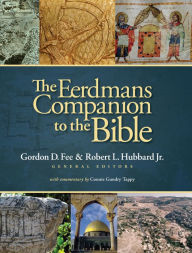 Title: Eerdmans Companion to the Bible, Author: Gordon D Fee