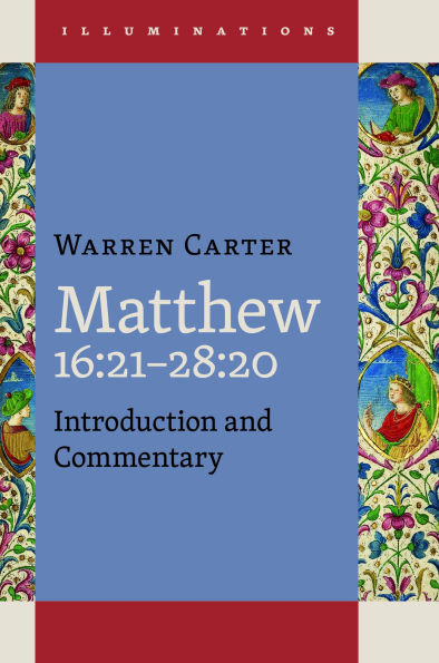 Matthew 16:21-28:20