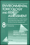 Environmental Toxicology and Risk Assessment: Standardization of Biomarkers for Endocrine Disruption and Environmental Assessment