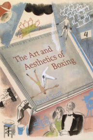 Title: The Art and Aesthetics of Boxing, Author: David Scott