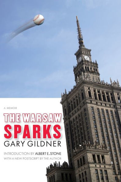 The Warsaw Sparks: A Memoir