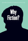 Why Fiction?