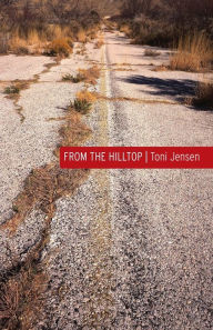 Title: From the Hilltop, Author: Toni Jensen