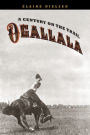 Ogallala: A Century on the Trail