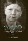 Epistolophilia: Writing the Life of Ona Simaite