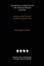 Traditional Narratives of the Arikara Indians (Interlinear translations) Volume 1: Stories of Alfred Morsette