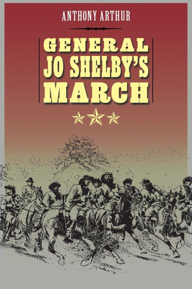 General Jo Shelby's March
