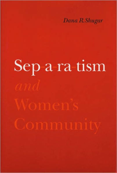 Separatism and Women's Community