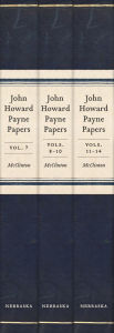 Title: John Howard Payne Papers, 3-volume set: Volumes 7-14 of the Payne-Butrick Papers, Author: Rowena McClinton