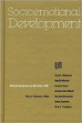 Nebraska Symposium on Motivation, 1988, Volume 36: Socioemotional Development