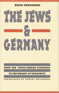 Title: The Jews and Germany: From the 