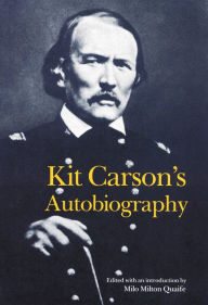 Title: Kit Carson's Autobiography, Author: Kit Carson