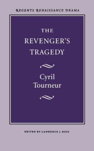 Title: The Revenger's Tragedy / Edition 1, Author: Cyril Tourneur