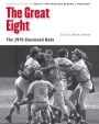 The Great Eight: The 1975 Cincinnati Reds