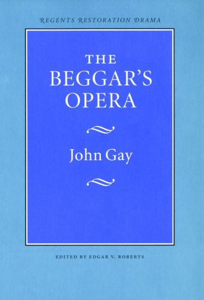 The Beggar's Opera / Edition 1