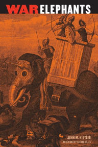 Title: War Elephants, Author: John M. Kistler
