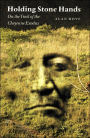 Holding Stone Hands: On the Trail of the Cheyenne Exodus