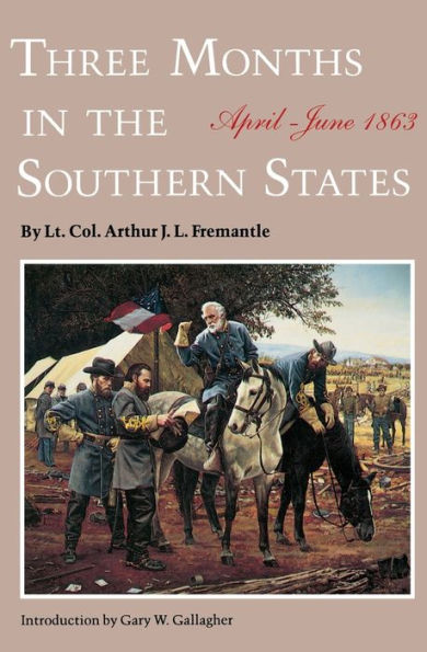 Three Months in the Southern States: April-June 1863