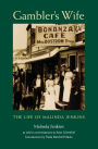 Gambler's Wife: The Life of Malinda Jenkins