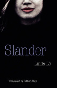 Title: Slander, Author: Linda Le