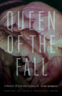 Queen of the Fall: A Memoir of Girls and Goddesses