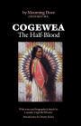 Cogewea, The Half Blood: A Depiction of the Great Montana Cattle Range