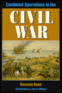 Combined Operations in the Civil War