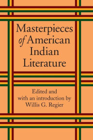 Masterpieces of American Indian Literature